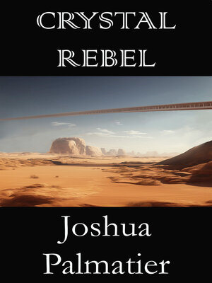 cover image of Crystal Rebel